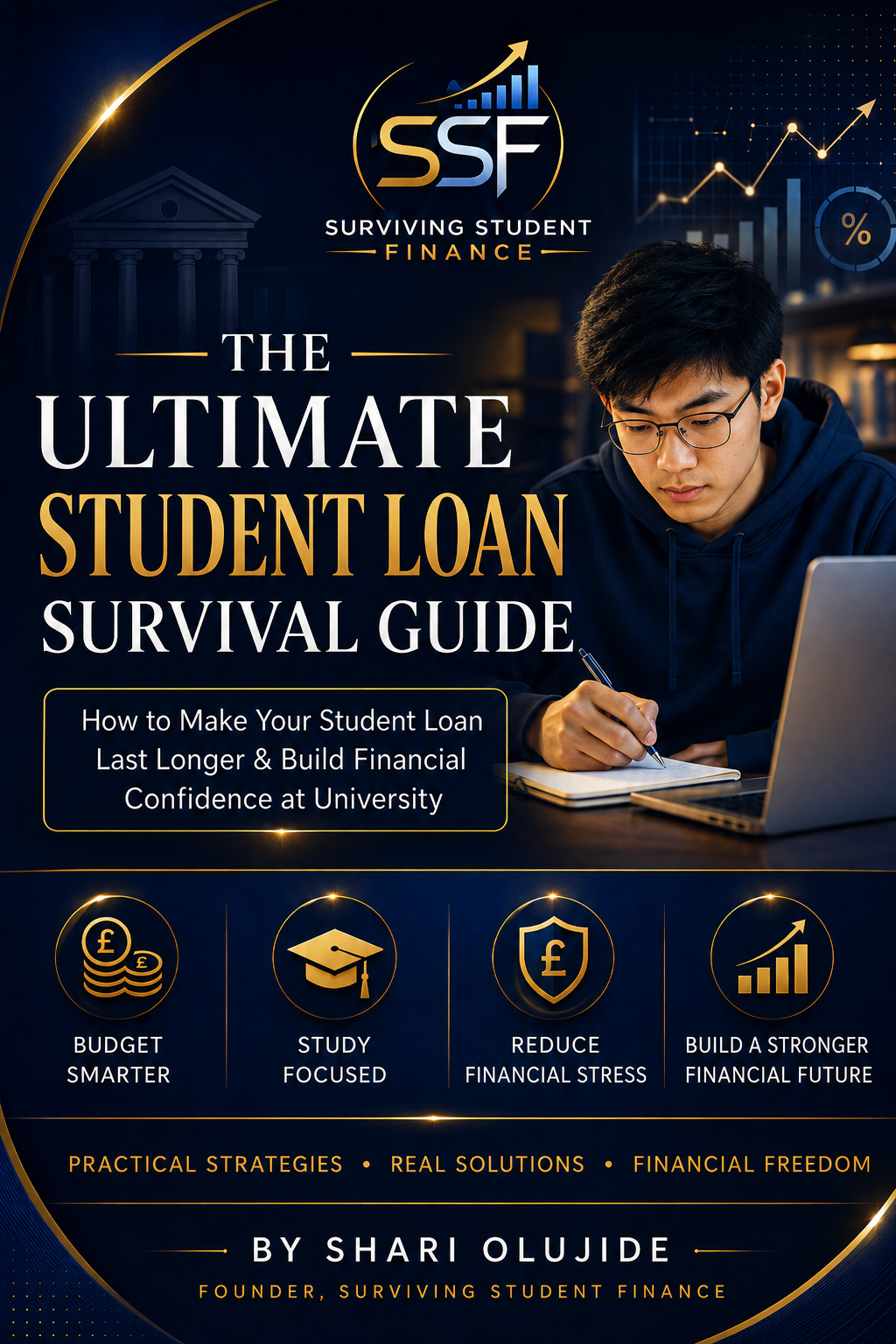 The Ultimate Student Loan Survival Guide