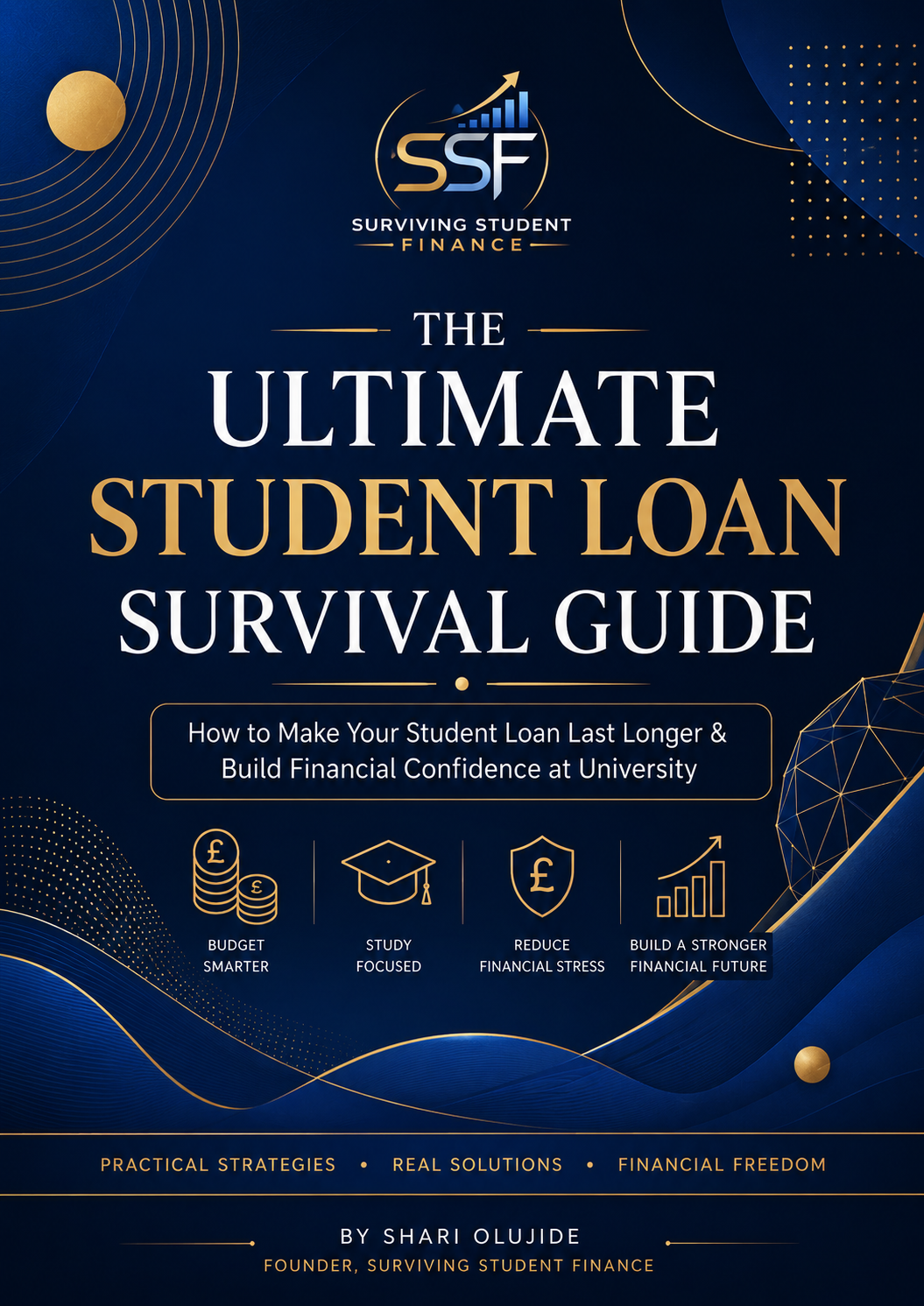 The Ultimate Student Loan Survival Guide